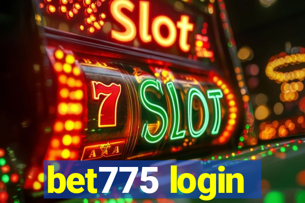 bet775 login